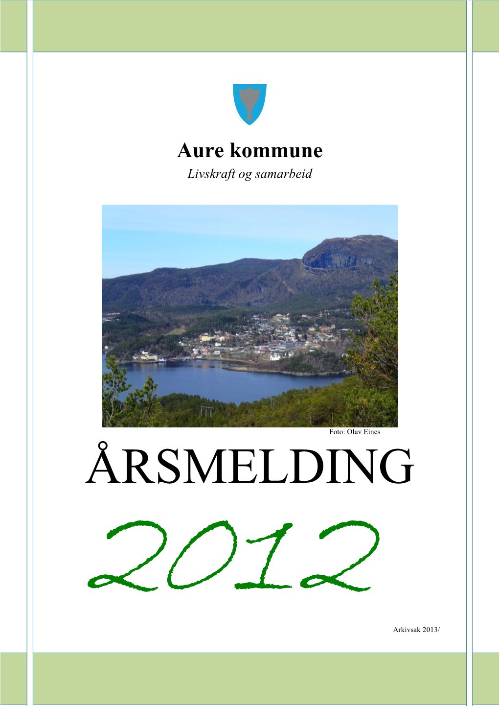 Årsmelding 2012