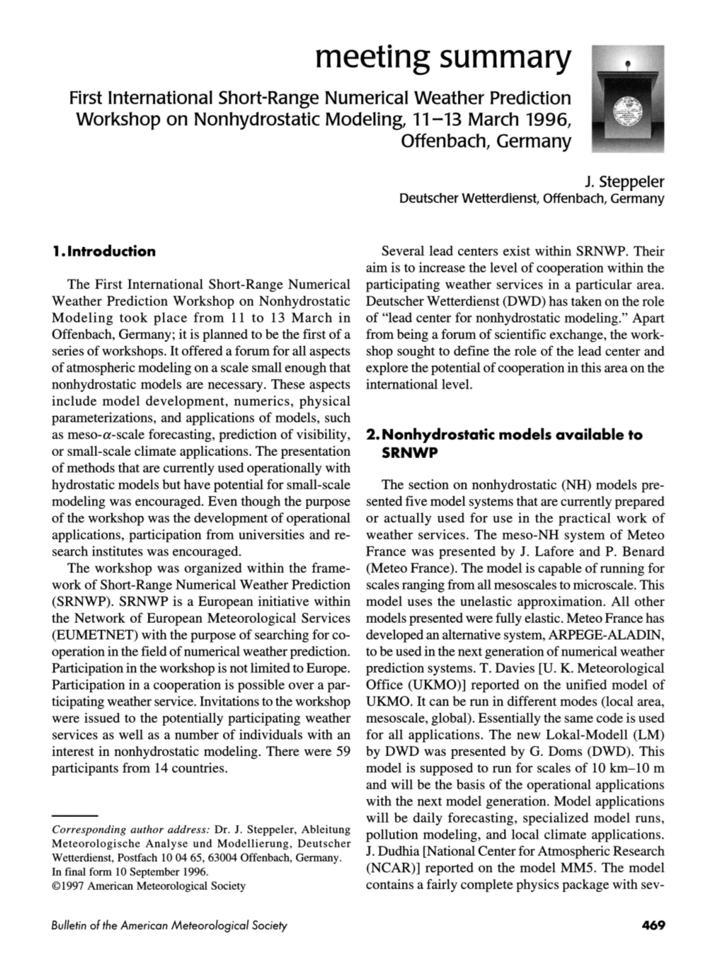 Meeting Summary First International Short-Range Numerical Weather Prediction Workshop on Nonhydrostatic Modeling, 11-13 March 1996, Offenbach, Germany