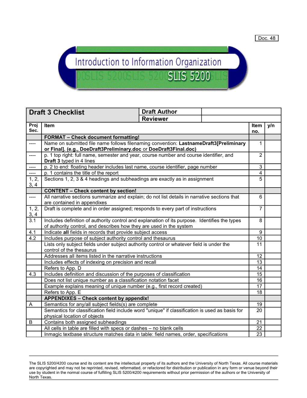 SLIS 5200: Organizaiton Draft Project 3Checklist