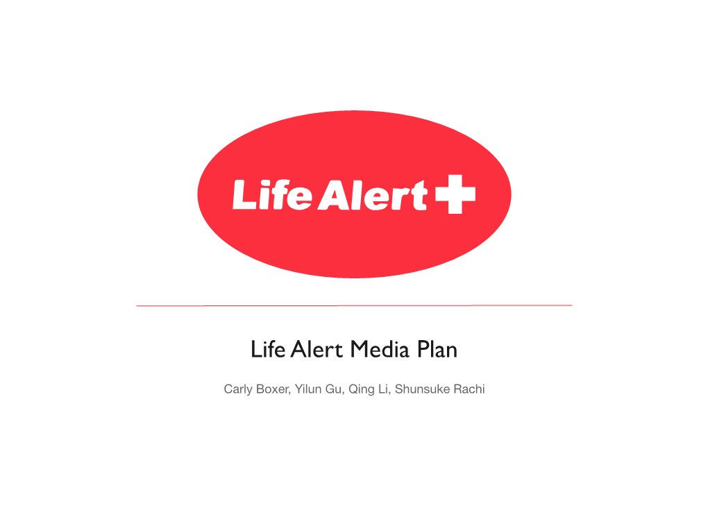 Life Alert Media Plan