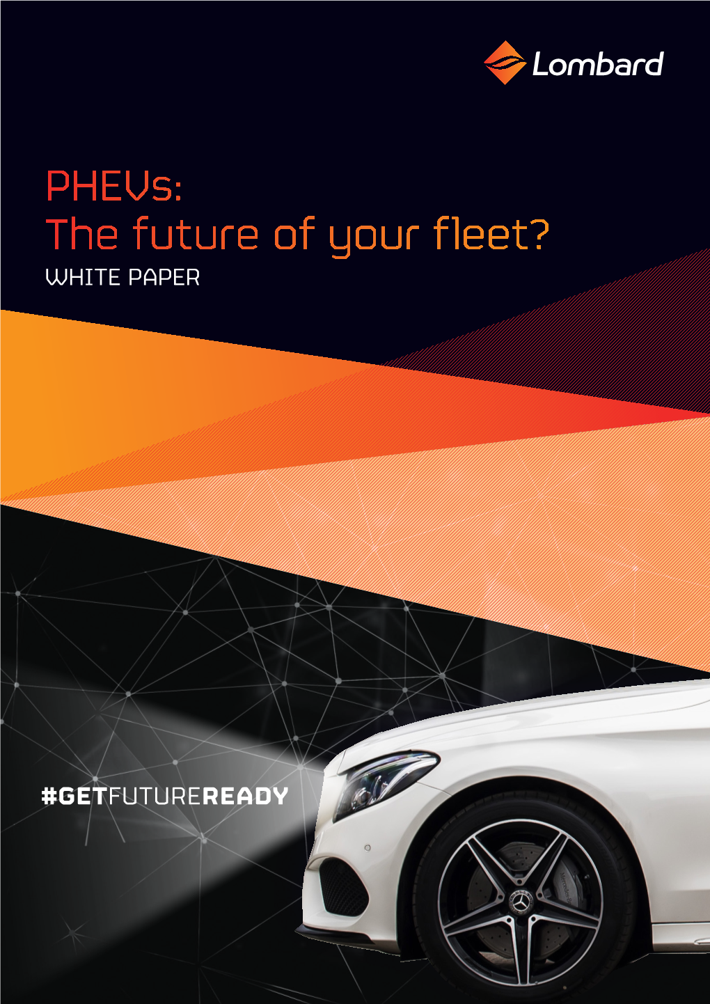 Phevs: the Future of Your Fleet? WHITE PAPER