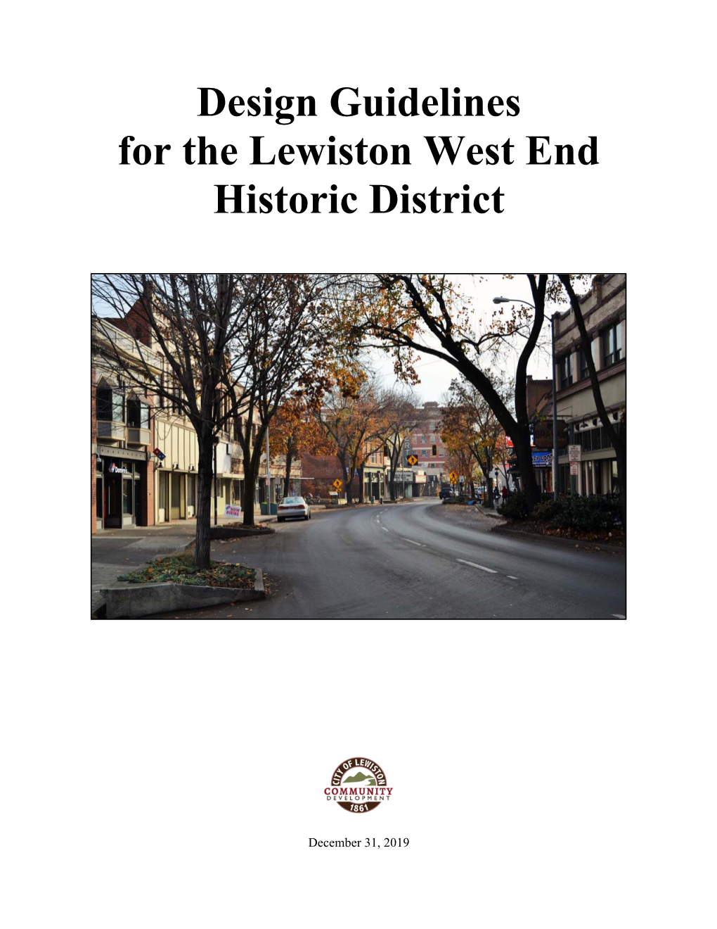 Design Guidelines for the Lewiston West End Historic District