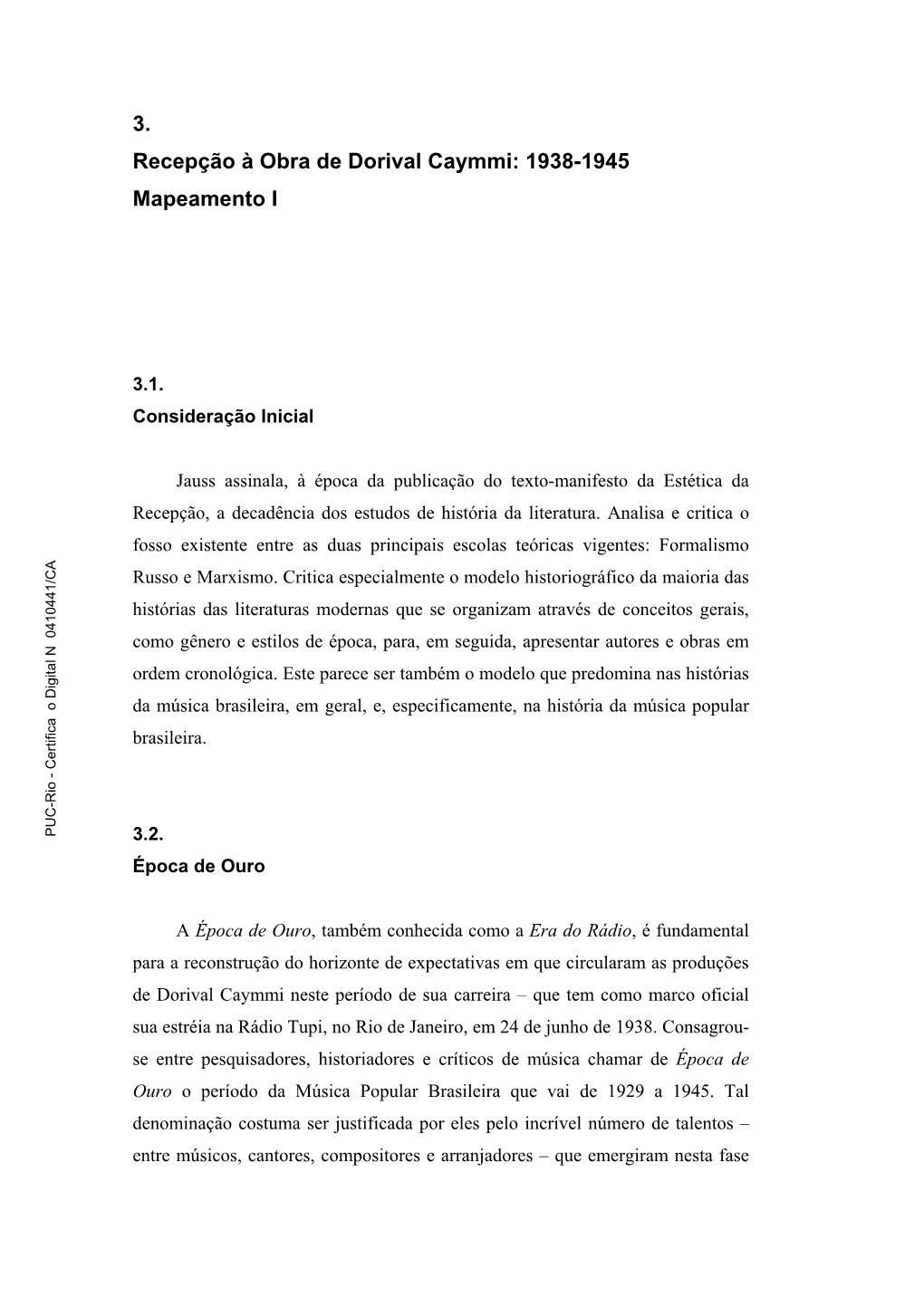 3. Recepção À Obra De Dorival Caymmi: 1938-1945 Mapeamento I