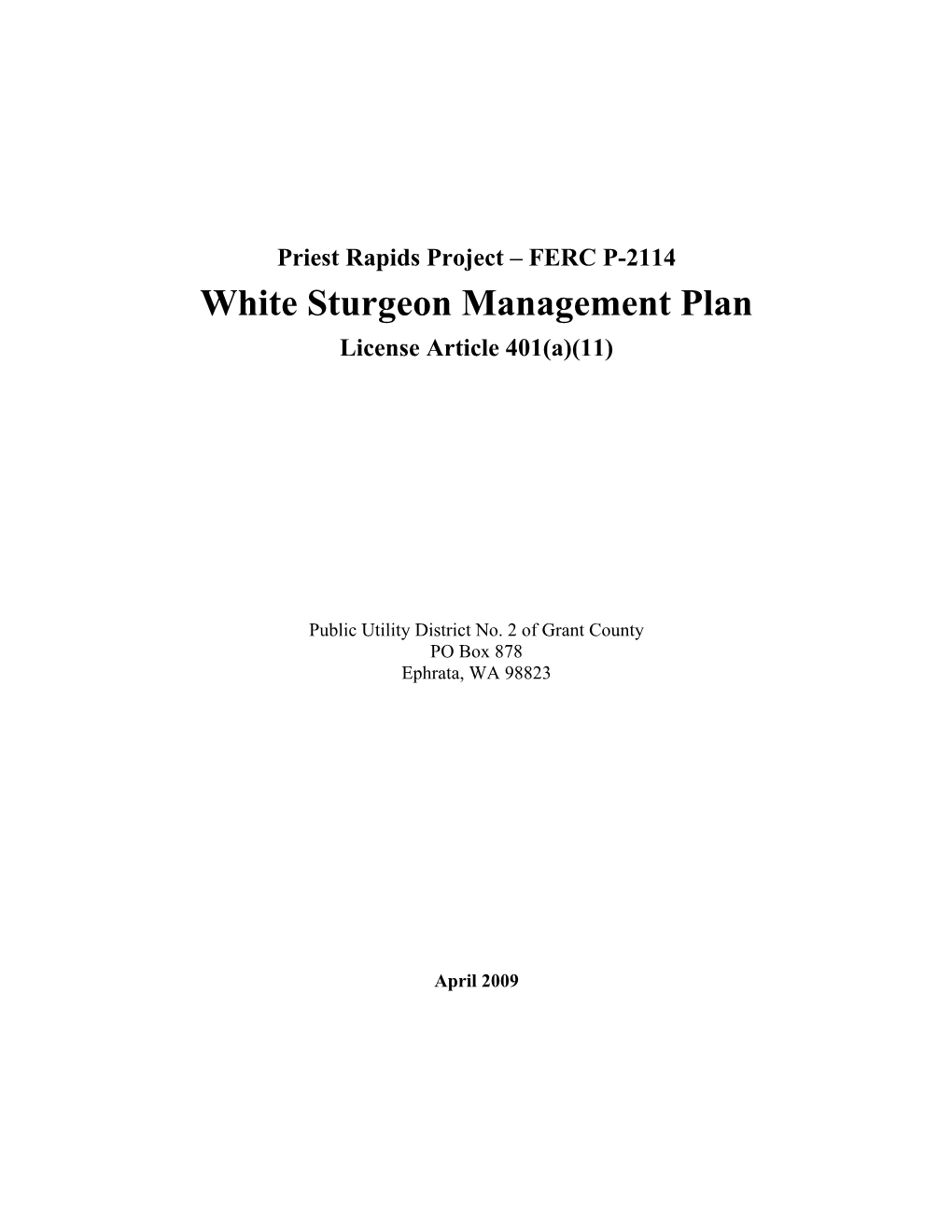 White Sturgeon Management Plan License Article 401(A)(11)