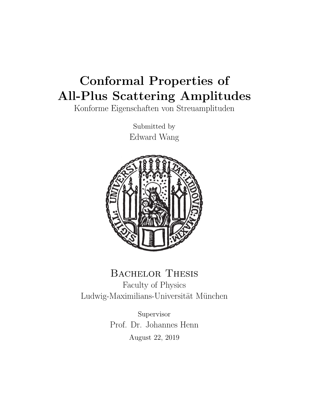 Conformal Properties of All-Plus Scattering Amplitudes Konforme Eigenschaften Von Streuamplituden