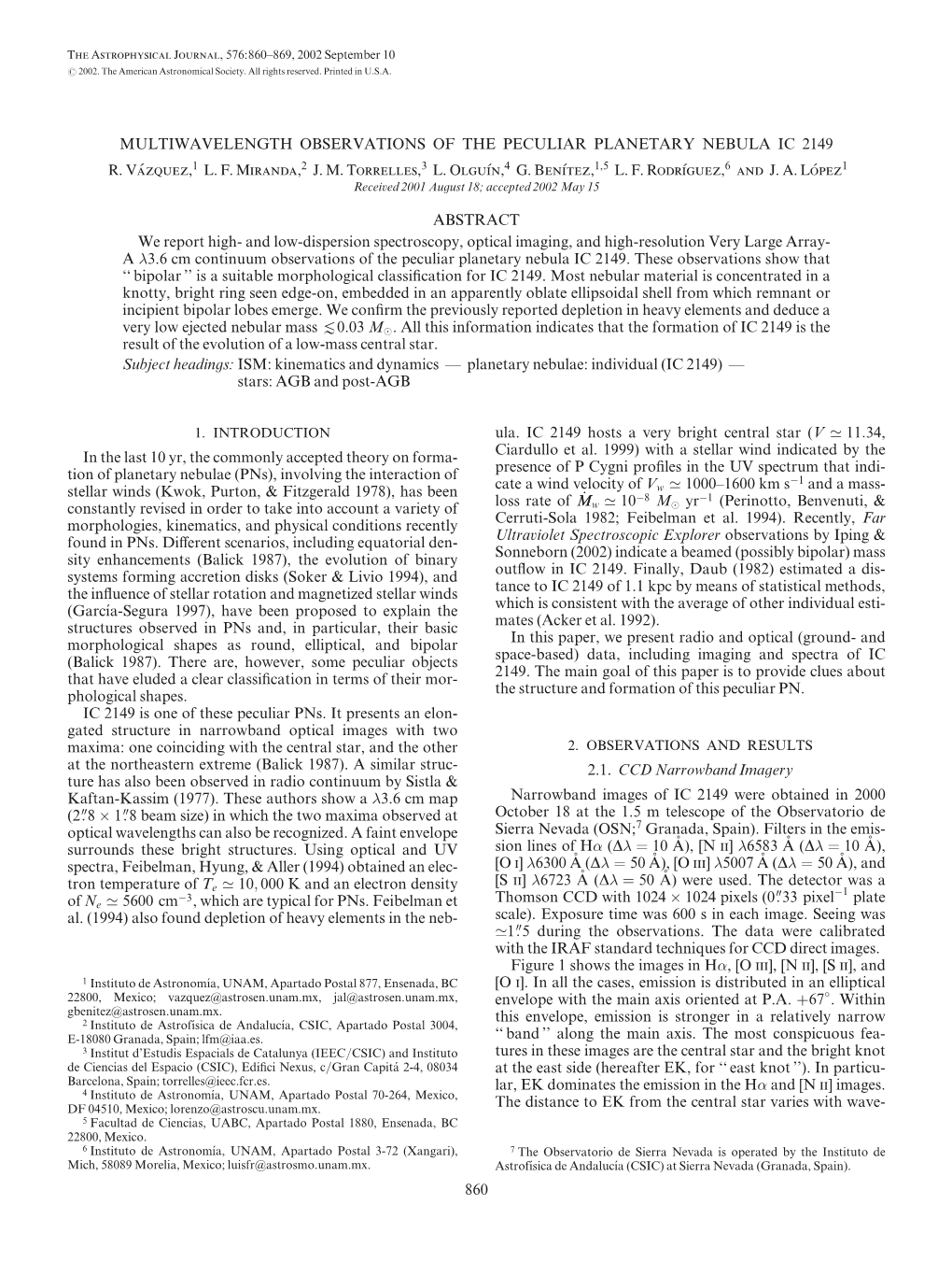 Multiwavelength Observations of the Peculiar Planetary Nebula Ic 2149 R