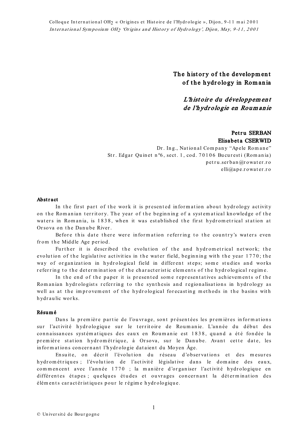 The History of the Development of the Hydrology in Romania