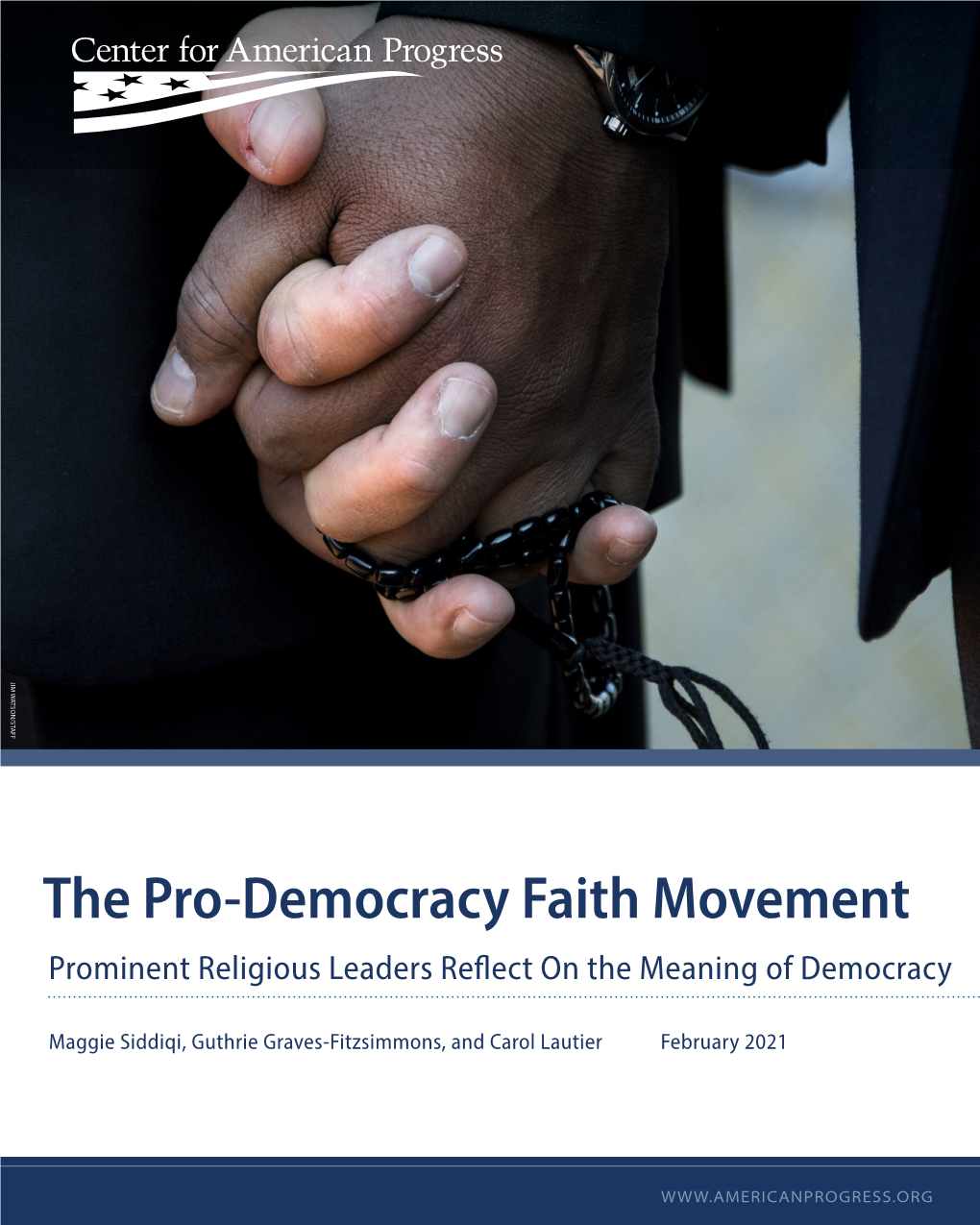 The Pro-Democracy Faith Movement Prominent Religious Leaders Reflect on the Meaning of Democracy