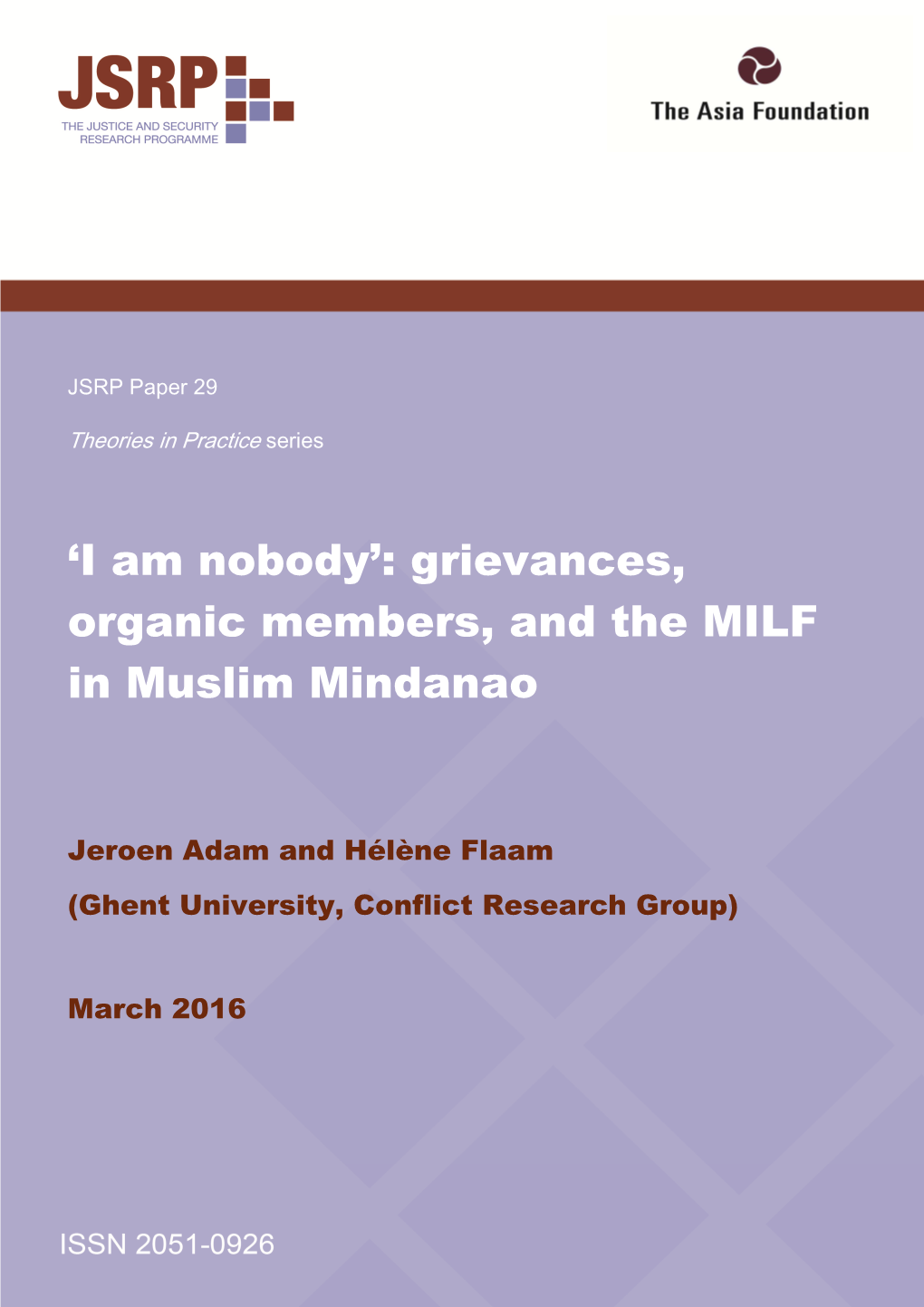 'I Am Nobody': Grievances, Organic Members, and the MILF in Muslim Mindanao