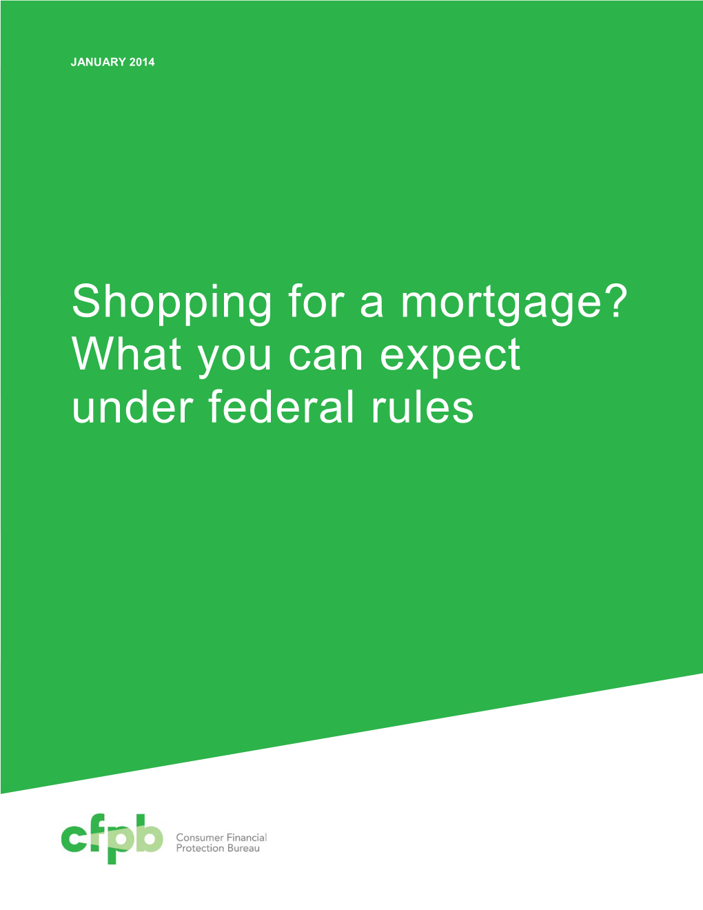 Shopping for a Mortgage? What You Can Expect Under Federal Rules