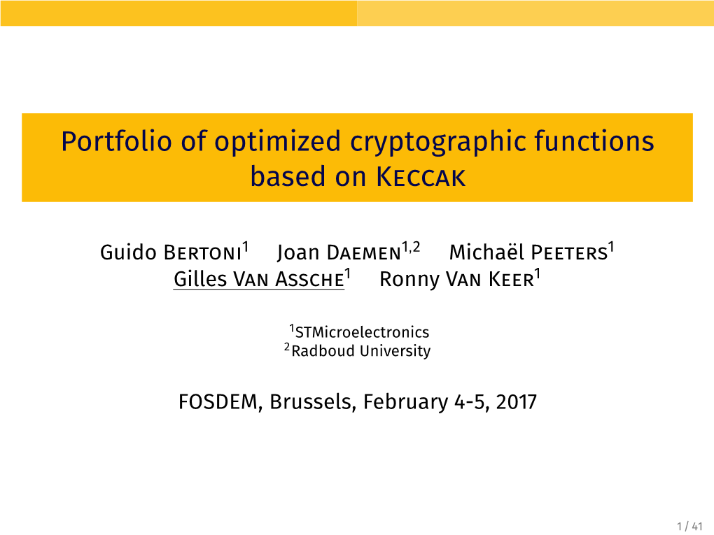 Portfolio of Optimized Cryptographic Functions Based on Keccak