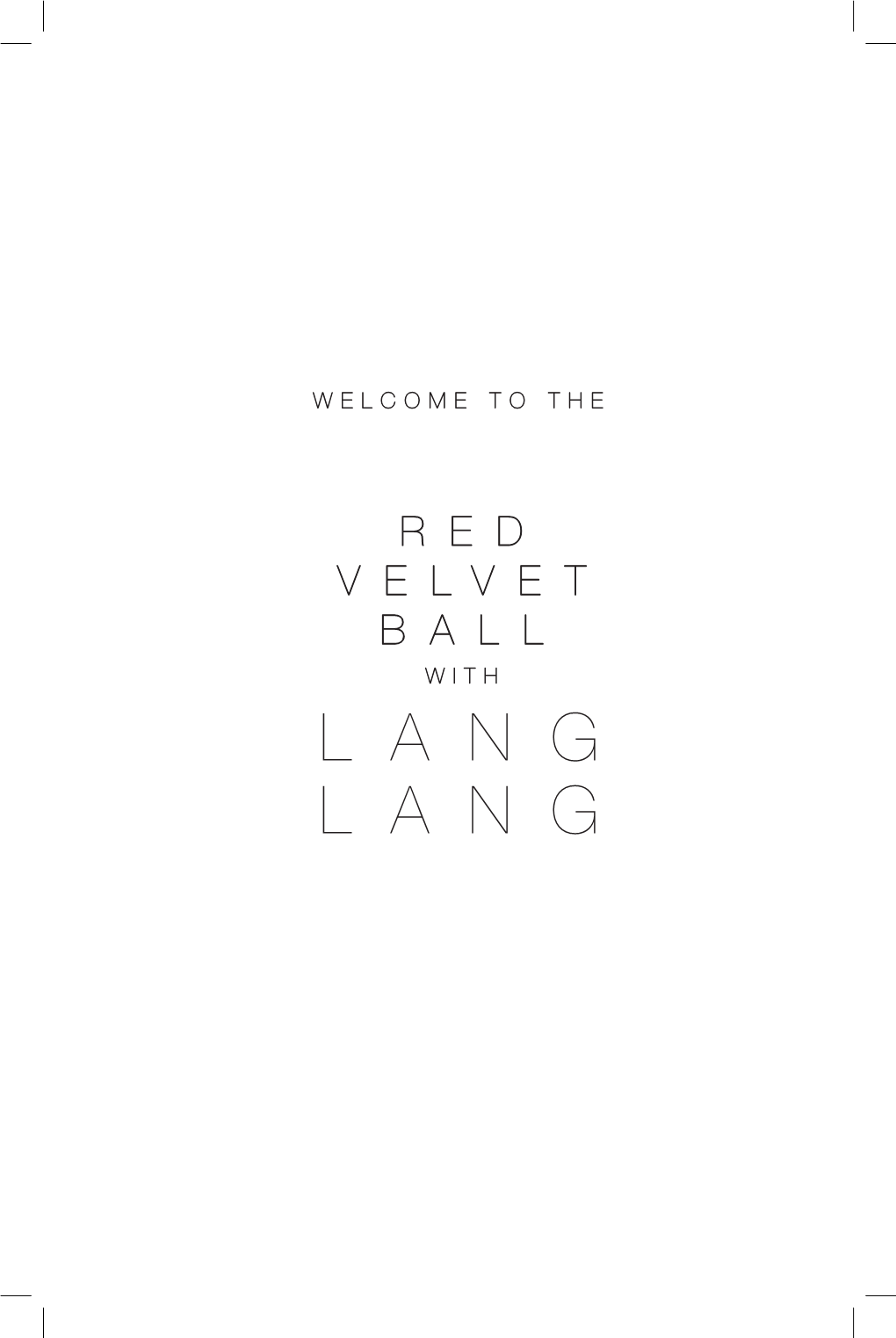 Gala, the Red Velvet Ball