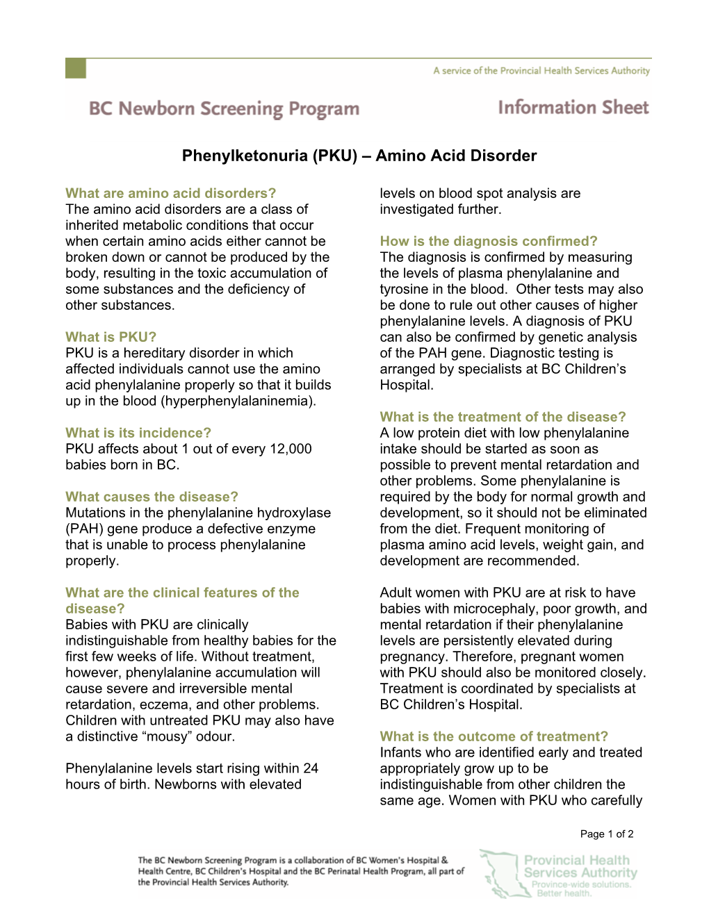 Phenylketonuria (PKU) – Amino Acid Disorder