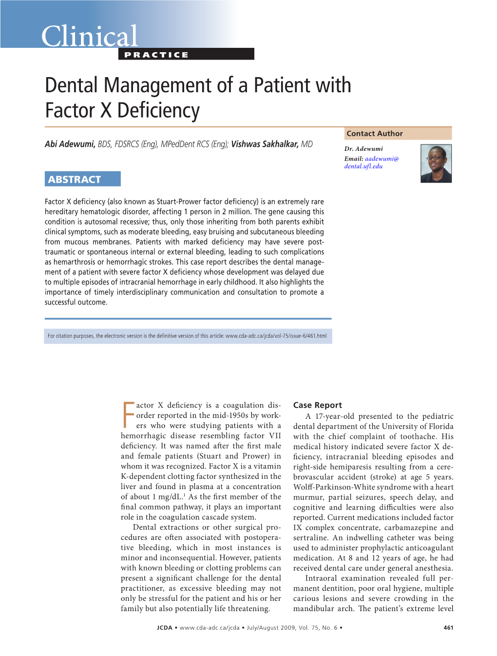 Dental Management of a Patient with Factor X Deficiency