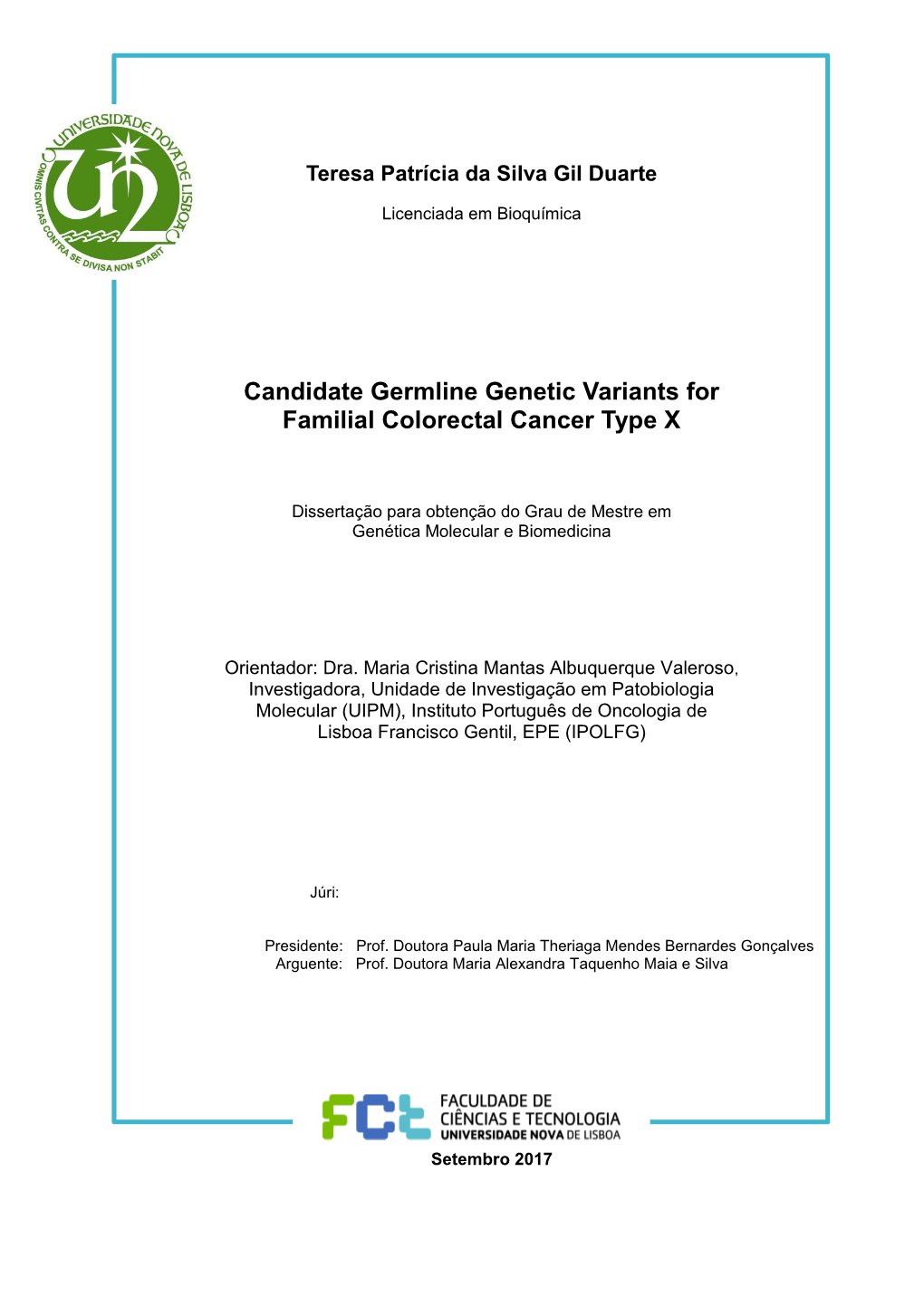 Candidate Germline Genetic Variants for Familial Colorectal Cancer Type X