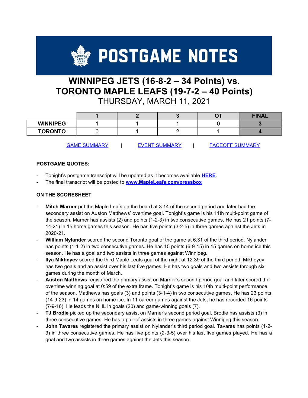 WINNIPEG JETS (16-8-2 – 34 Points) Vs. TORONTO MAPLE LEAFS (19-7-2 – 40 Points) THURSDAY, MARCH 11, 2021