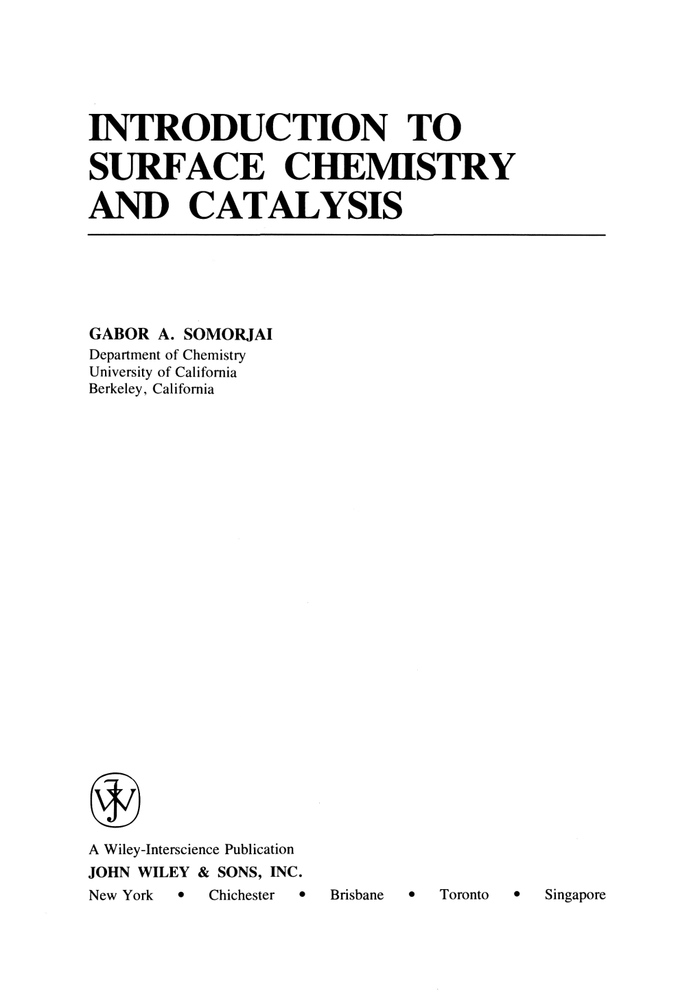 Introduction to Surface Chemistry and Catalysis