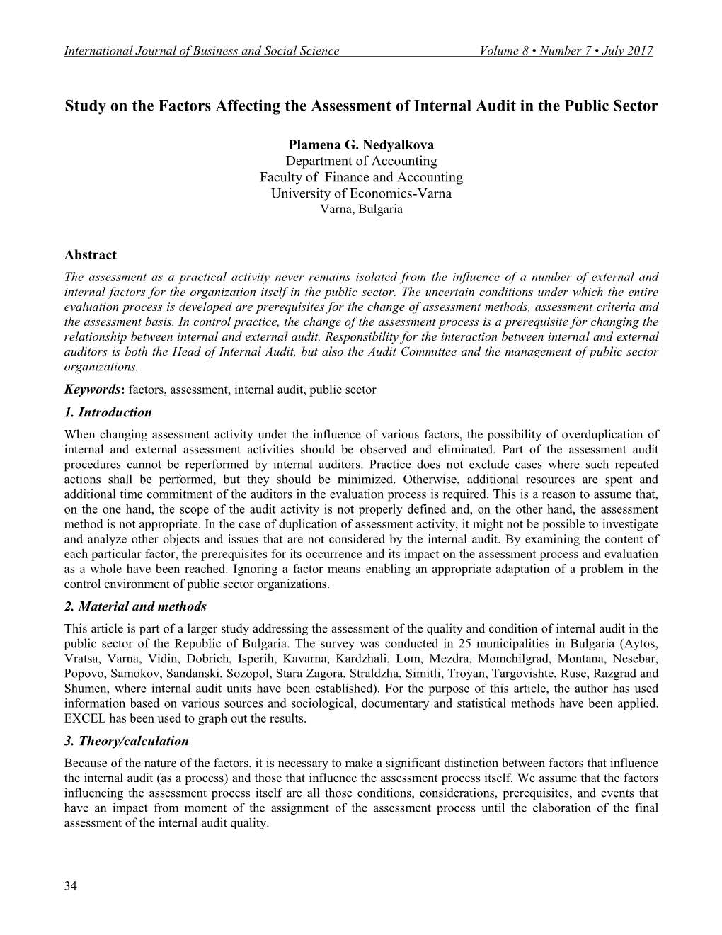 Study on the Factors Affecting the Assessment of Internal Audit in the Public Sector