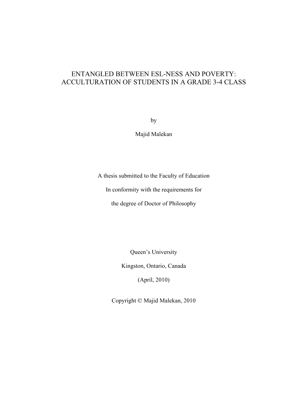 Entangled Between Esl-Ness and Poverty: Acculturation of Students in a Grade 3-4 Class