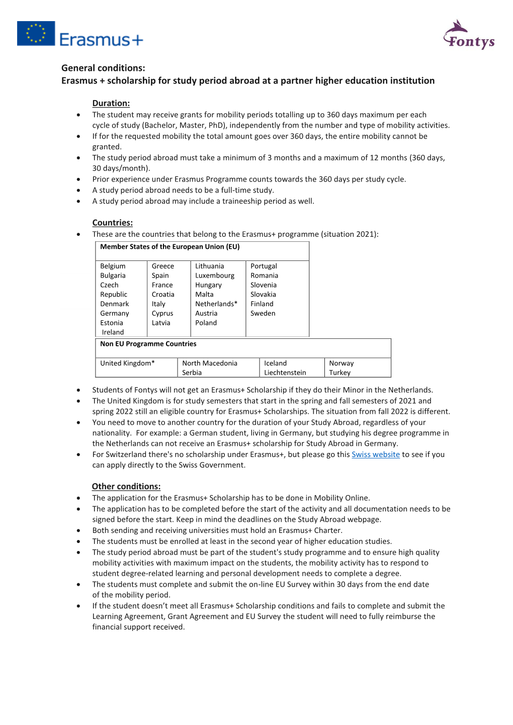 General Conditions: Erasmus + Scholarship for Study Period Abroad at a Partner Higher Education Institution