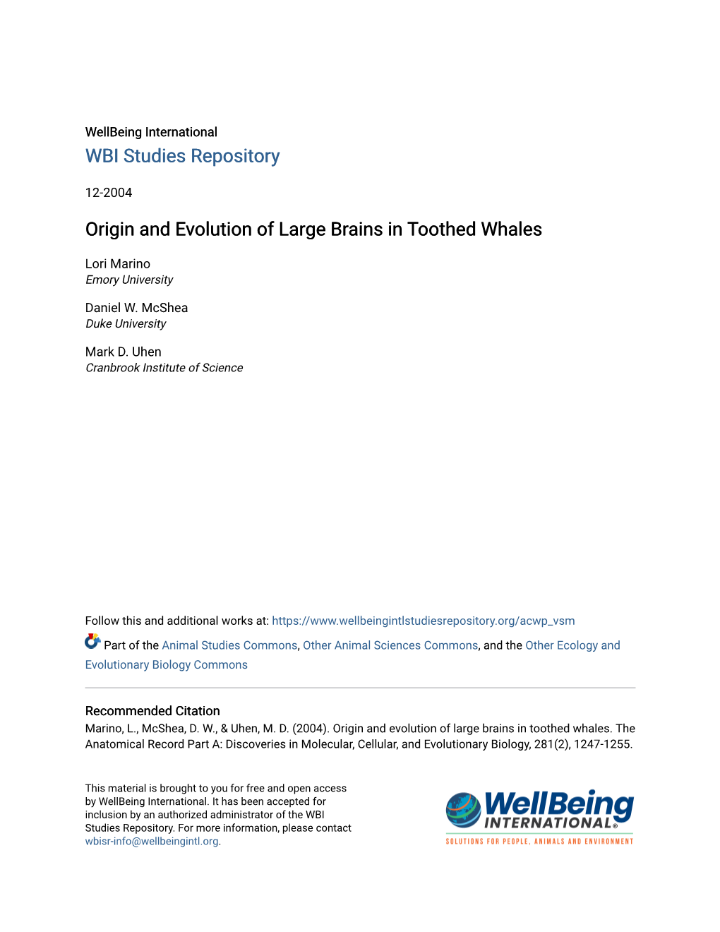 Origin and Evolution of Large Brains in Toothed Whales