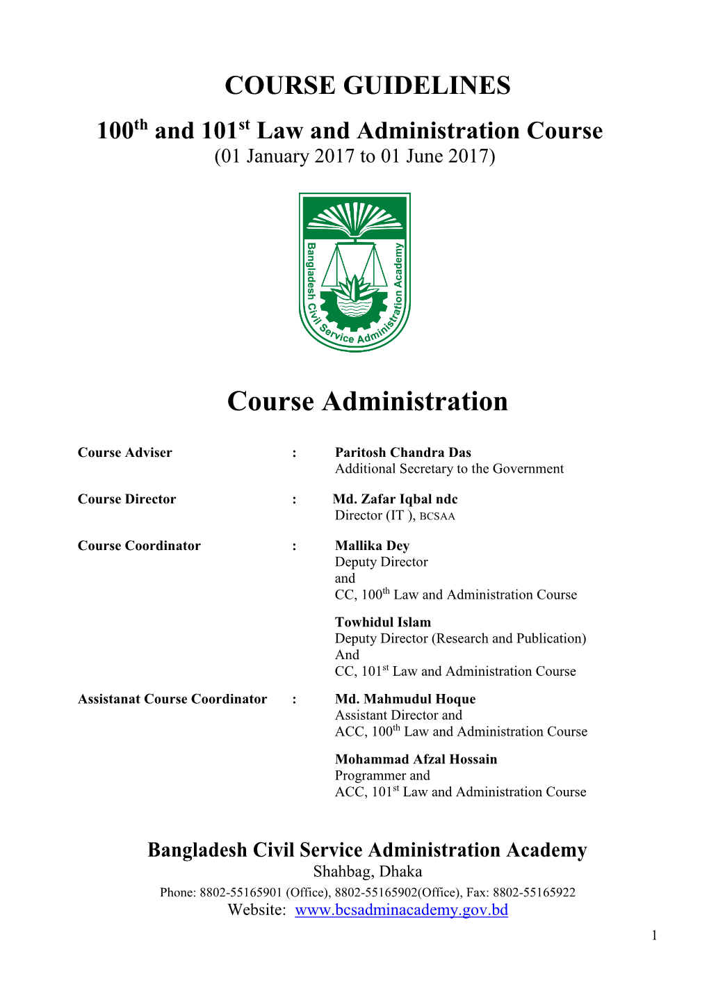 100Th and 101St Law and Administration Course (01 January 2017 to 01 June 2017)