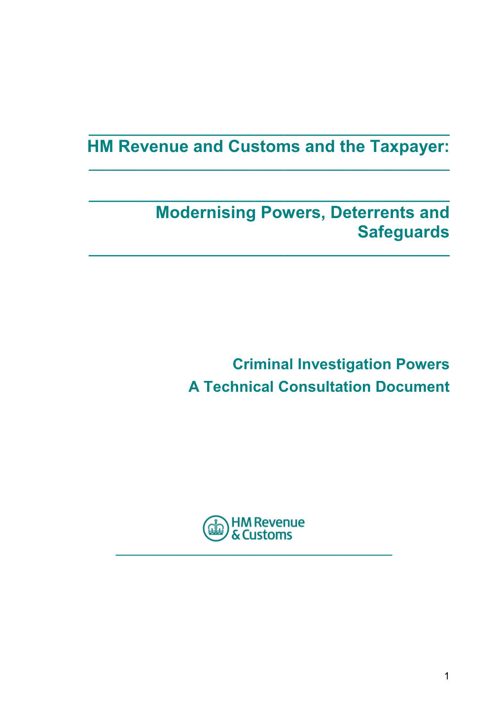 HM Revenue and Customs and the Taxpayer: Modernising Powers