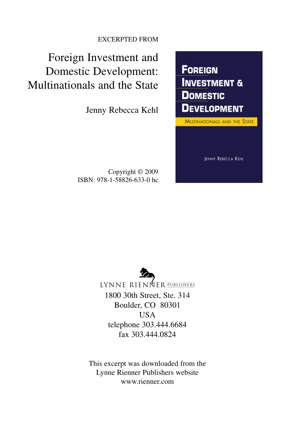 Foreign Investment and Domestic Development: Multinationals and the State