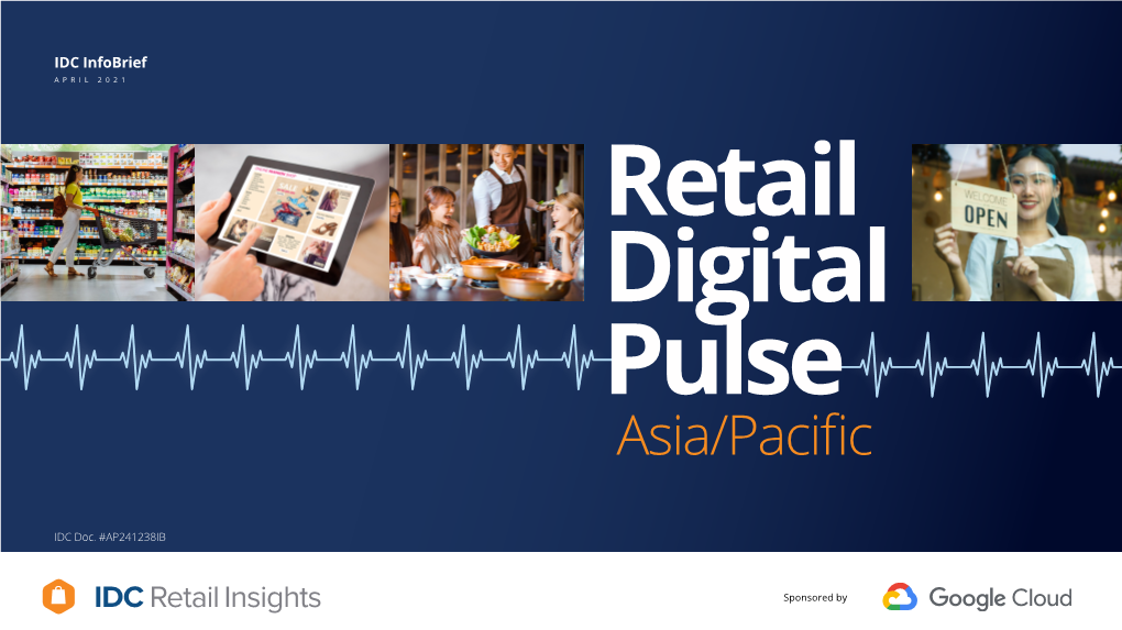 The Digital Pulse of Asia/Pacific Retail