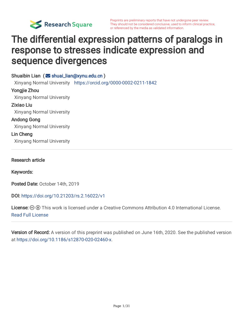 The Differential Expression Patterns of Paralogs in Response to Stresses Indicate Expression and Sequence Divergences