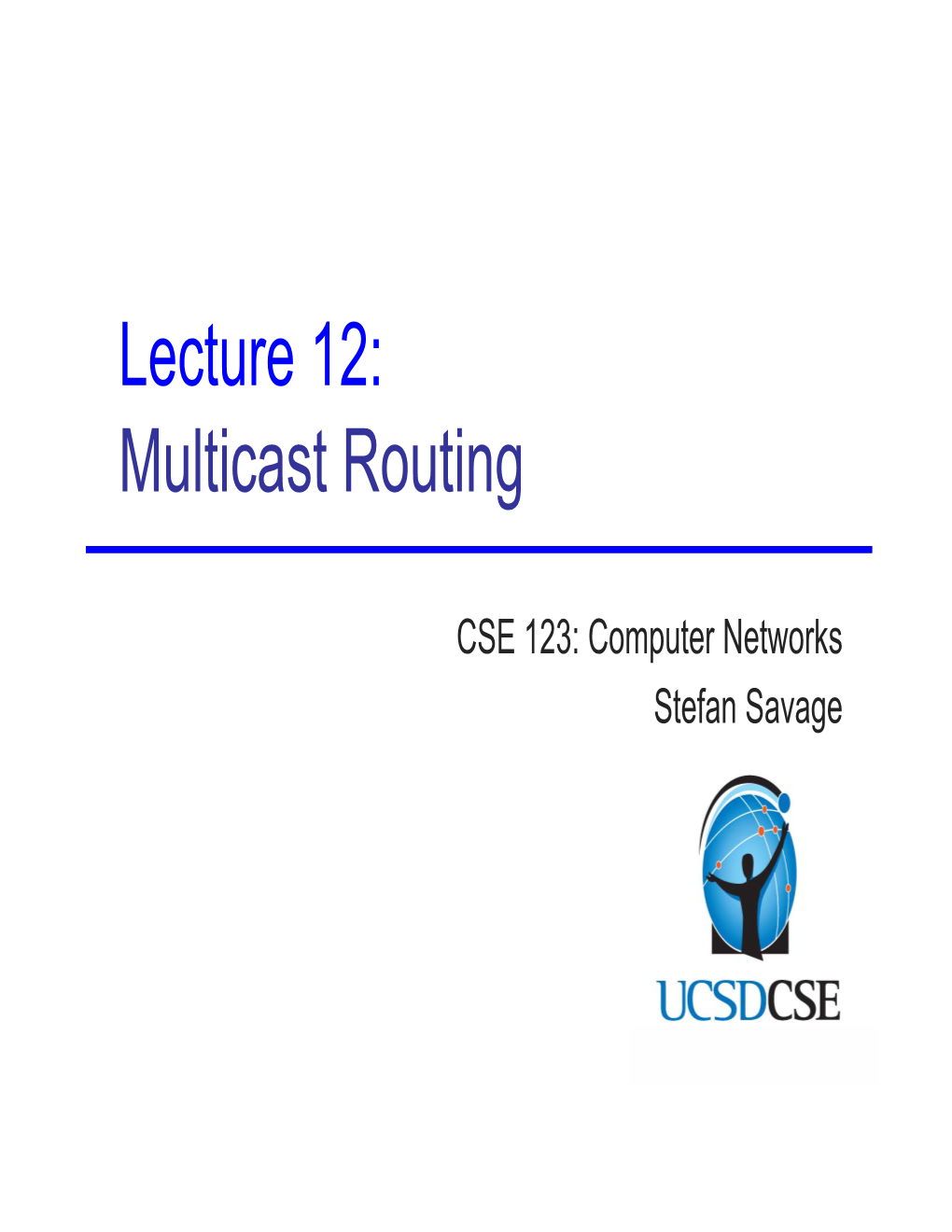 Multicast Routing