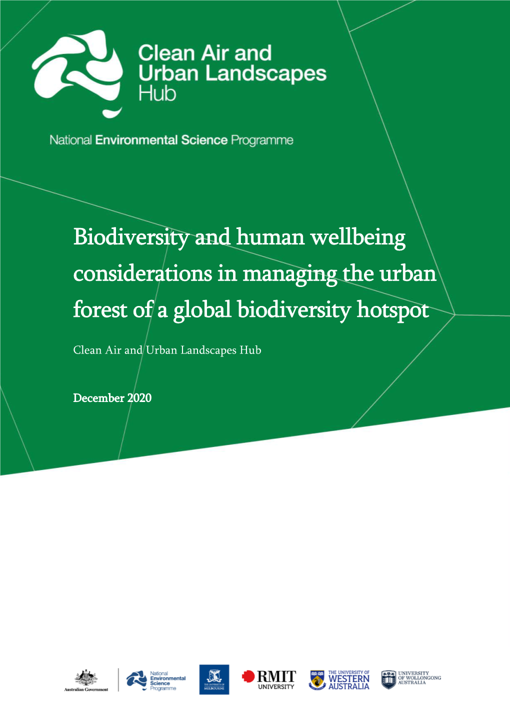 Biodiversity and Human Wellbeing Considerations in Managing the Urban Forest of a Global Biodiversity Hotspot