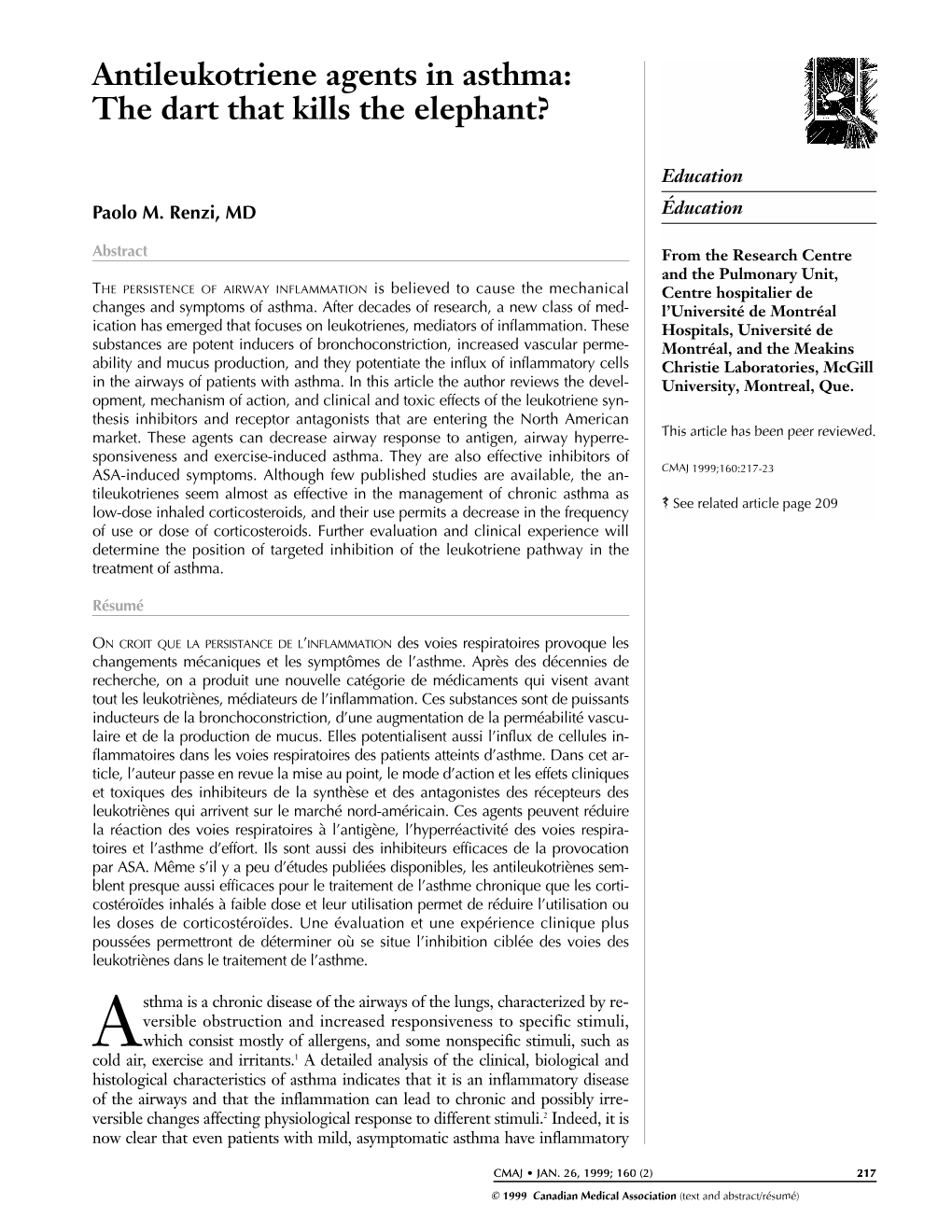 Antileukotriene Agents in Asthma: the Dart That Kills the Elephant?