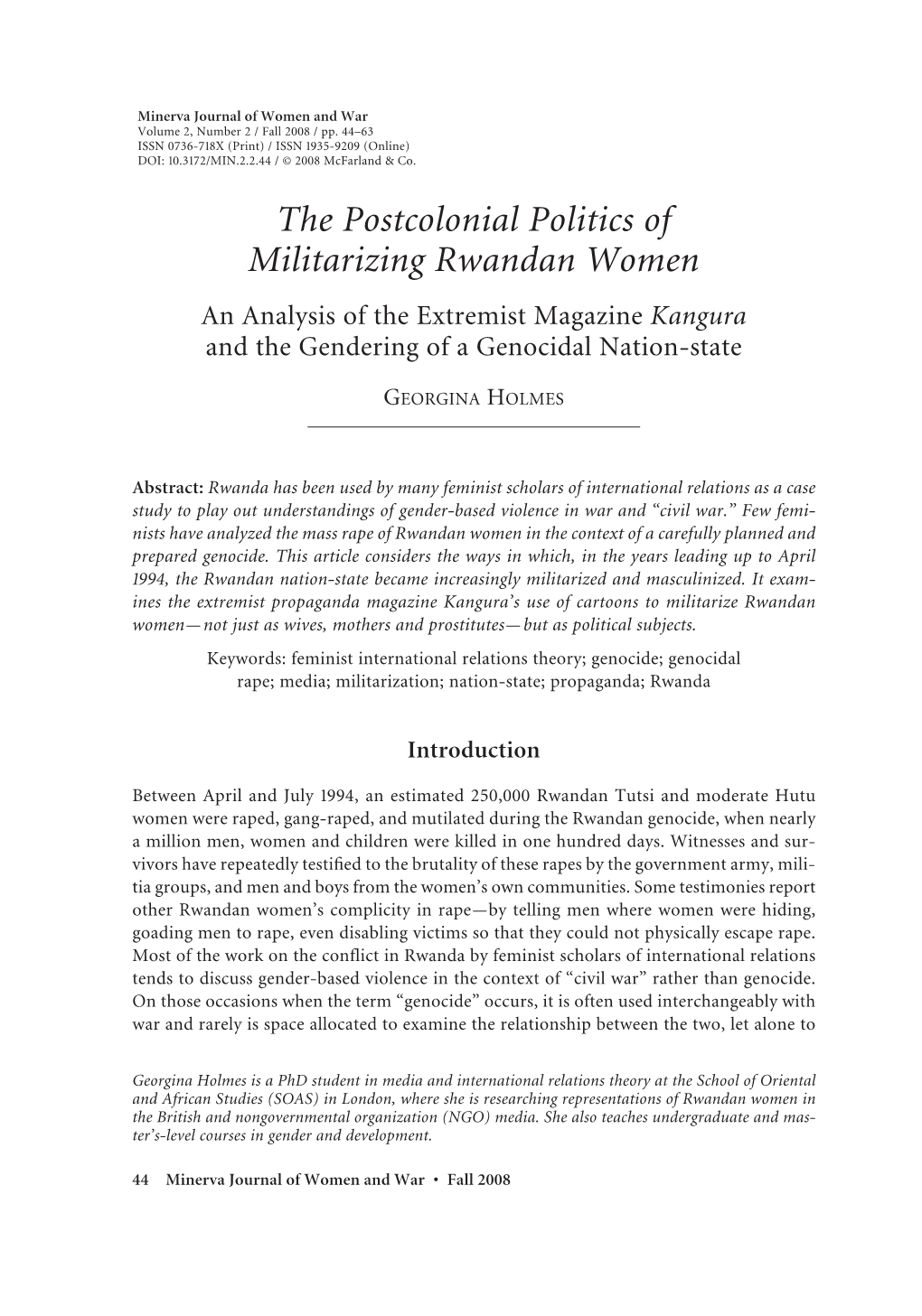The Postcolonial Politics of Militarizing Rwandan Women an Analysis of the Extremist Magazine Kangura and the Gendering of a Genocidal Nation-State