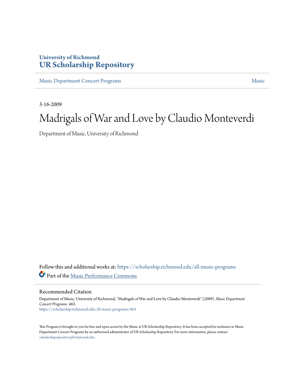 Madrigals of War and Love by Claudio Monteverdi Department of Music, University of Richmond