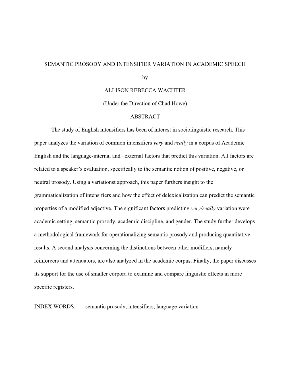 Semantic Prosody and Intensifier Variation in Academic Speech