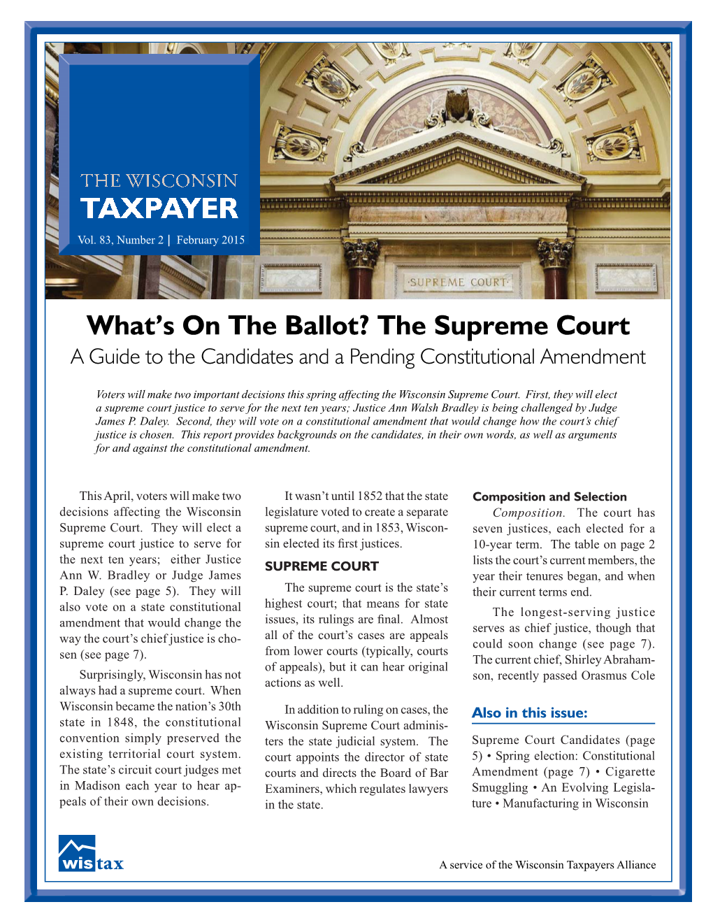 The Supreme Court a Guide to the Candidates and a Pending Constitutional Amendment