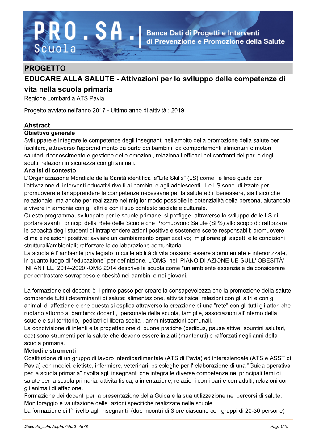 Attivazioni Per Lo Sviluppo Delle Competenze Di Vita Nella Scuola Primaria Regione Lombardia ATS Pavia