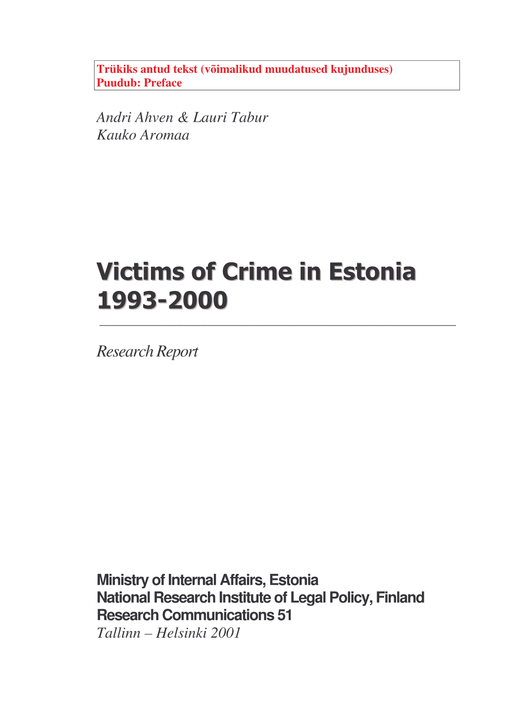 Victims of Crime in Estonia 1993-2000