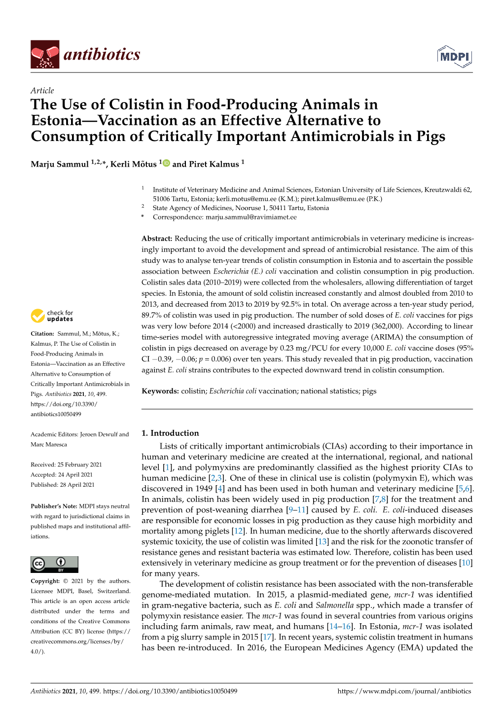 The Use of Colistin in Food-Producing Animals in Estonia—Vaccination As an Effective Alternative to Consumption of Critically Important Antimicrobials in Pigs