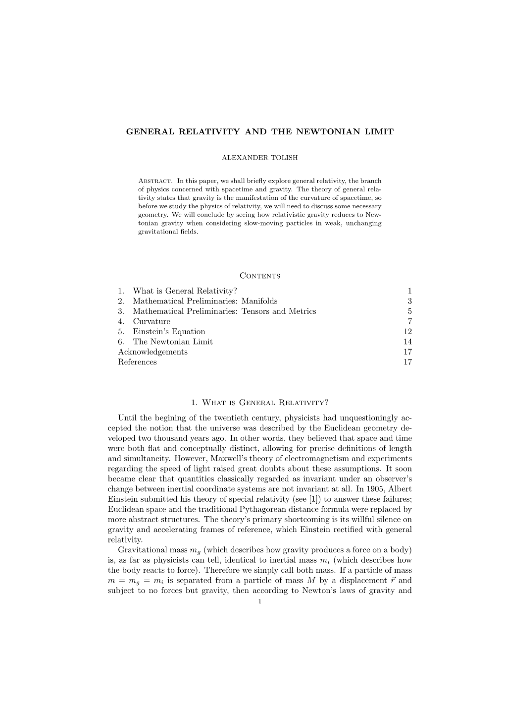 General Relativity and the Newtonian Limit