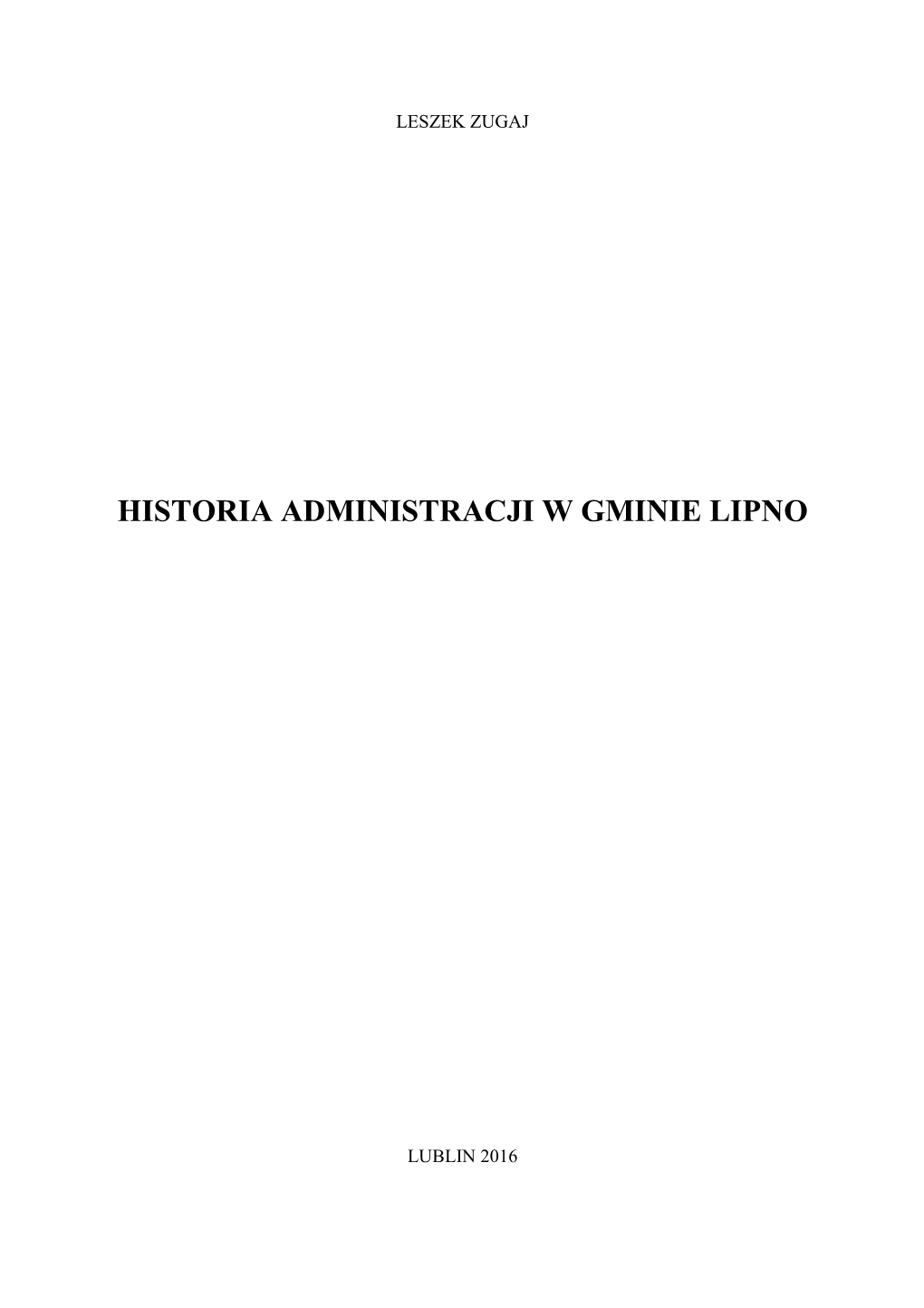 Historia Administracji W Gminie Lipno