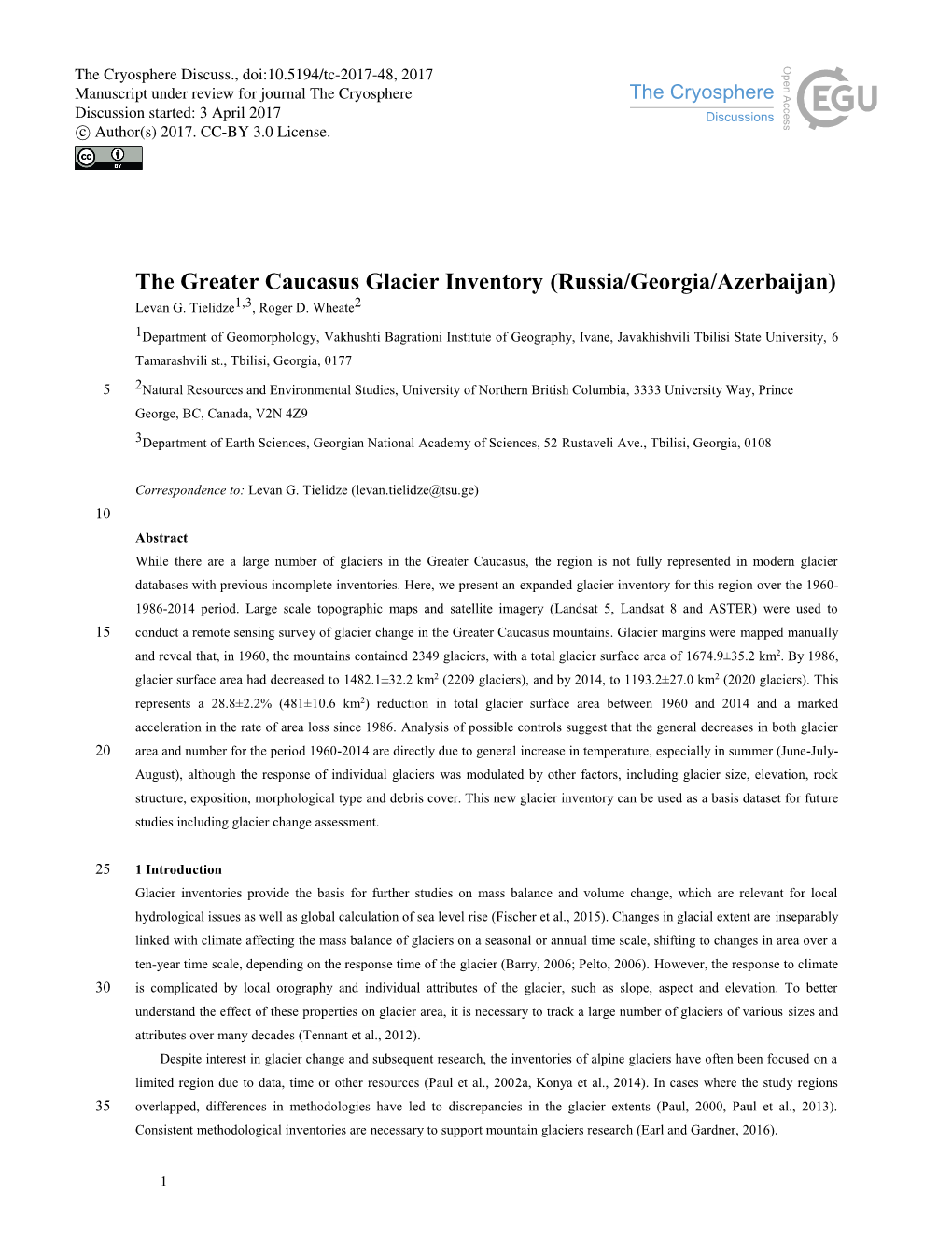 The Greater Caucasus Glacier Inventory (Russia/Georgia/Azerbaijan) Levan G