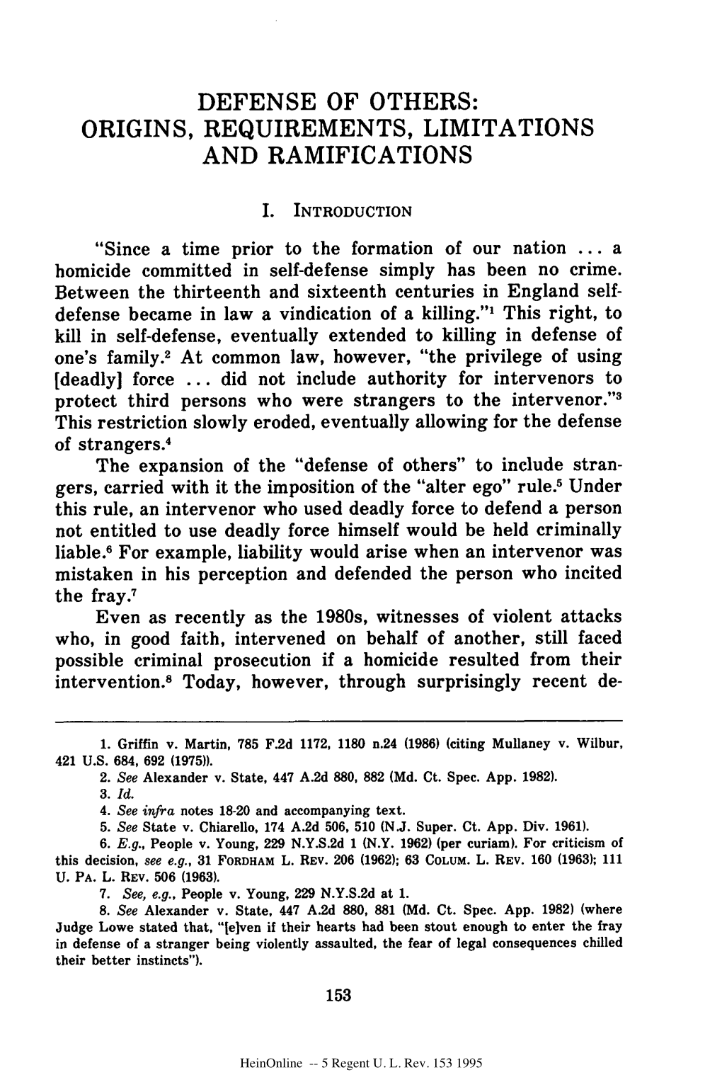 Defense of Others: Origins, Requirements, Limitations and Ramifications