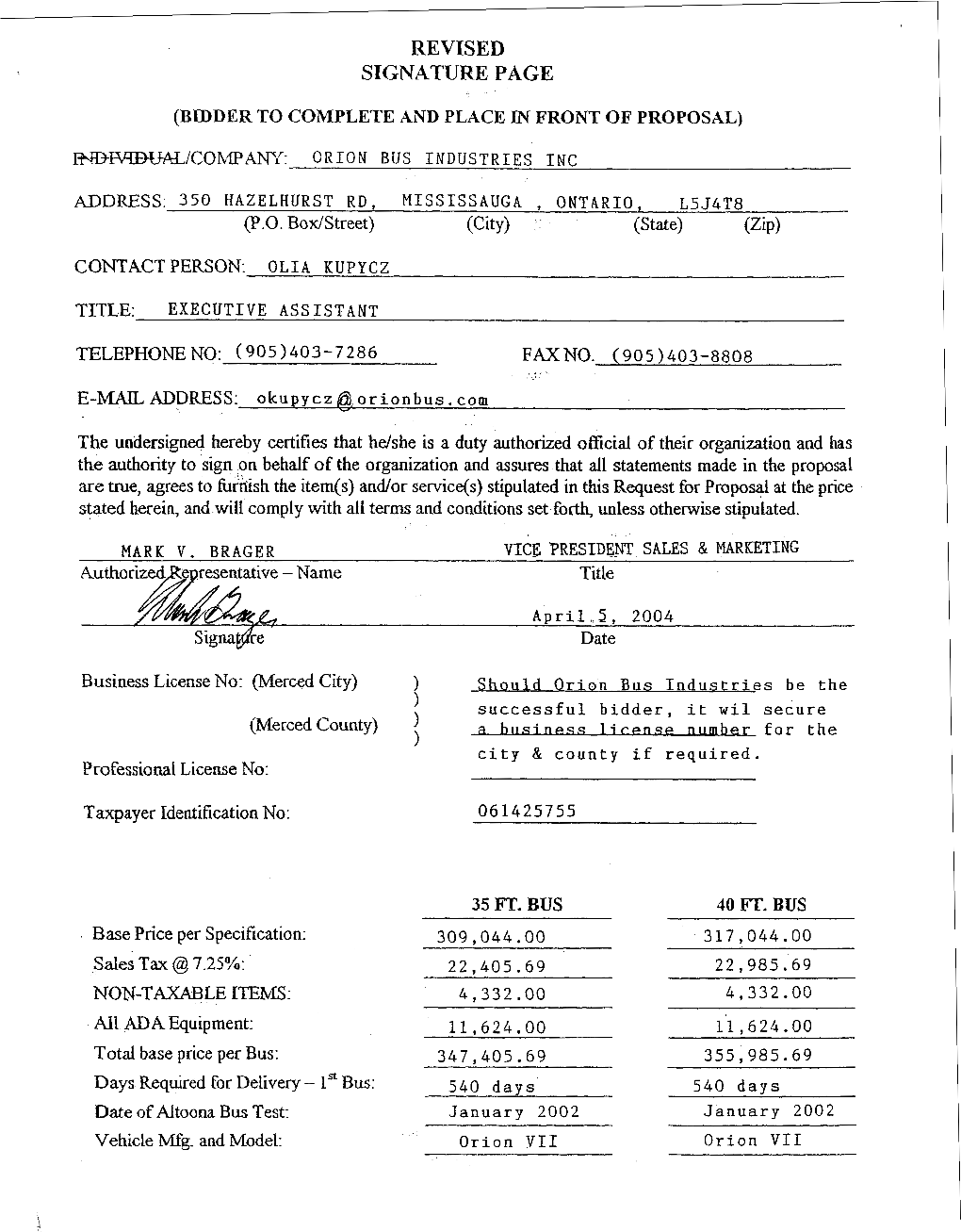 Should Orion Bus Industries Be the I Successful Bidder, It Wil Secure (Merced County) E Number for the 1'R City & County If Required