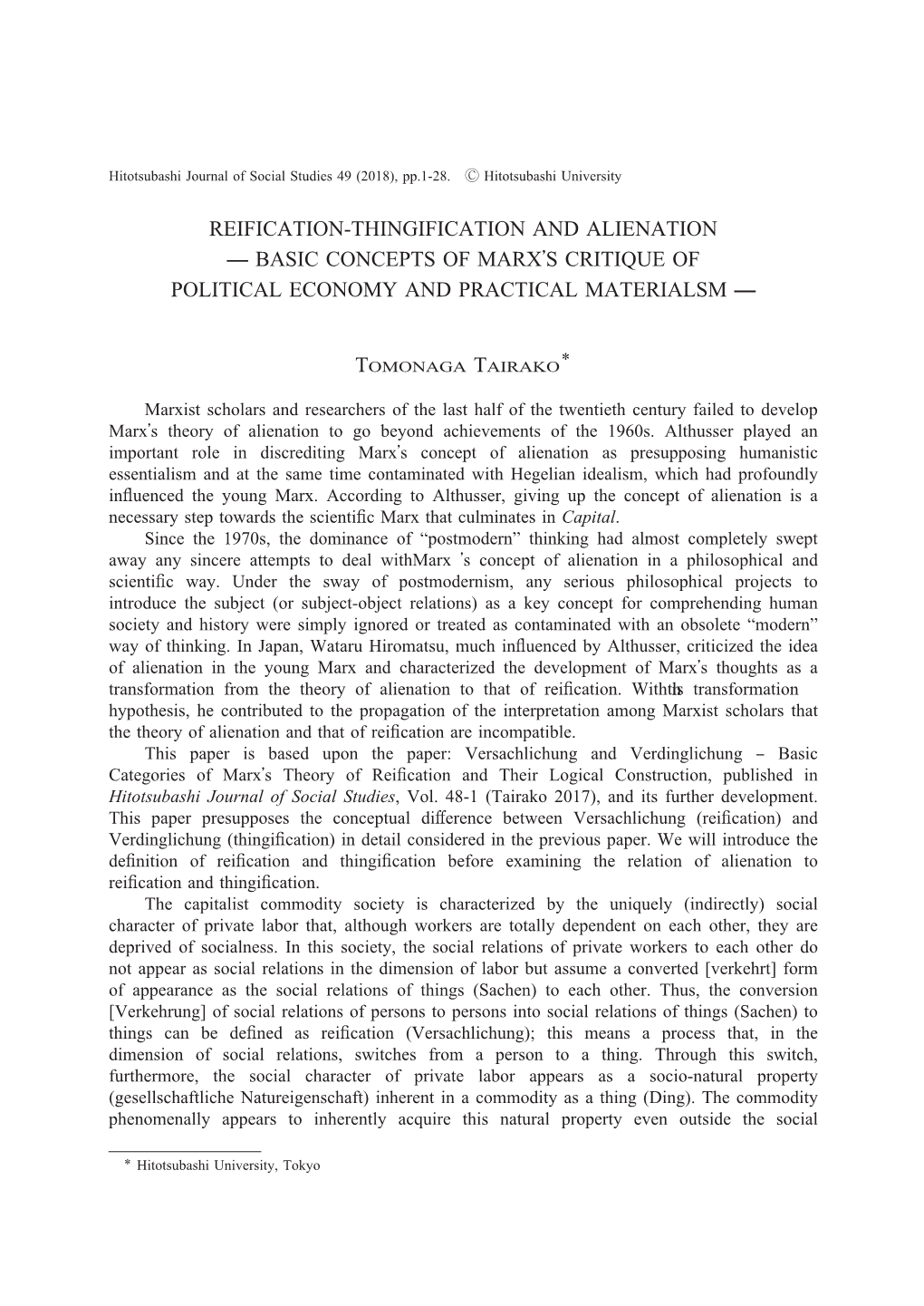 Reification-Thingification and Alienation ̶ Basic Concepts of Marxʼs Critique of Political Economy and Practical Materialsm ̶