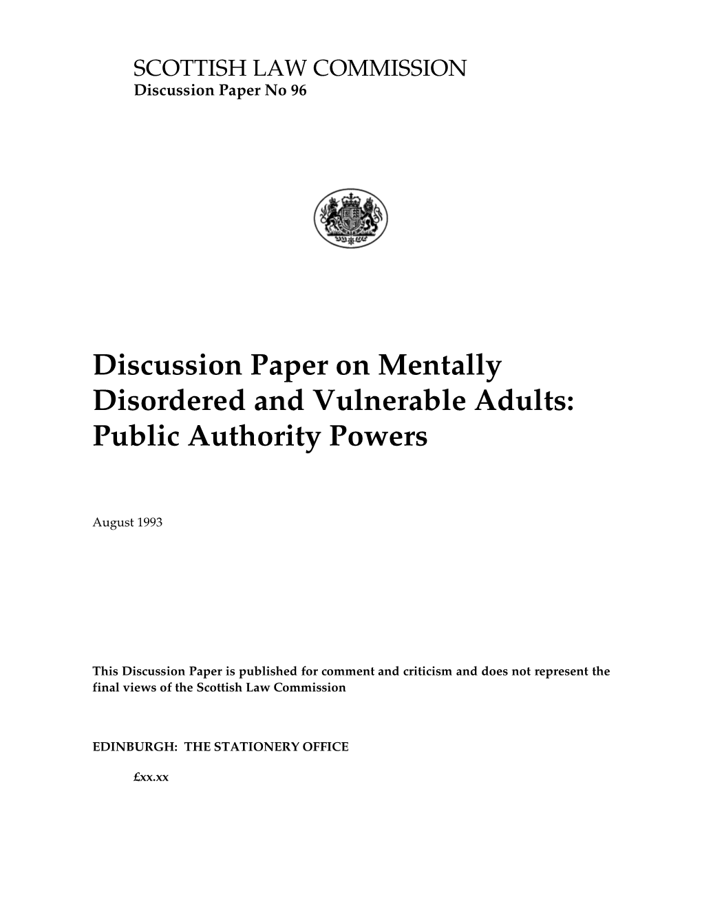 Mentally Disordered and Vulnerable Adults: Public Authority Powers