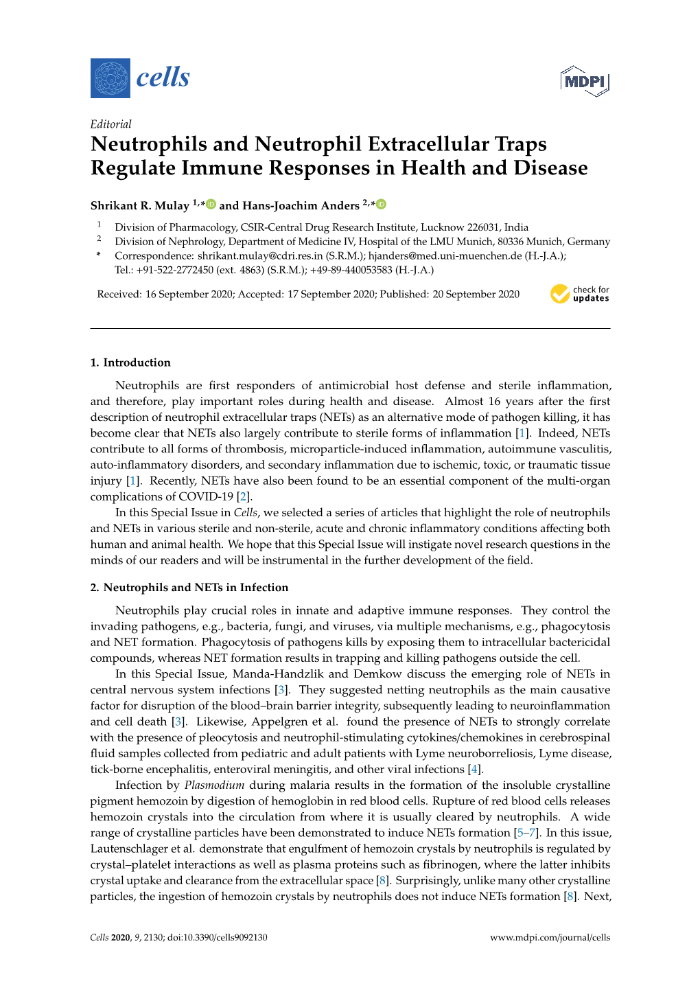 Neutrophils and Neutrophil Extracellular Traps Regulate Immune Responses in Health and Disease