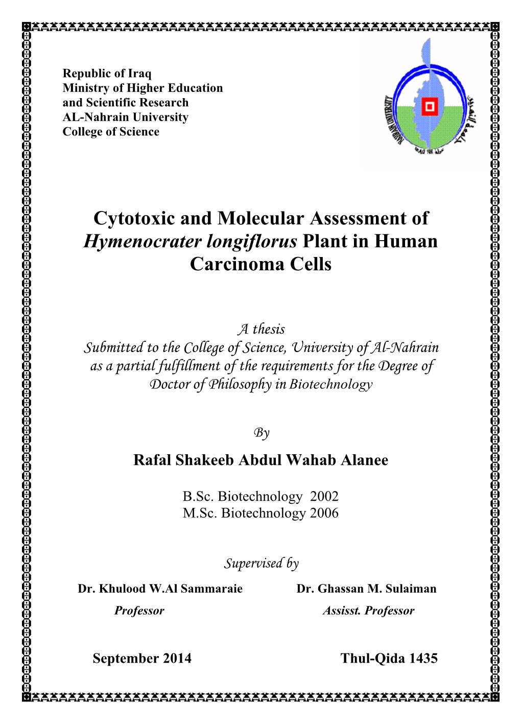 Cytotoxic and Molecular Assessment of Hymenocrater Longiflorus Plant in Human Carcinoma Cells