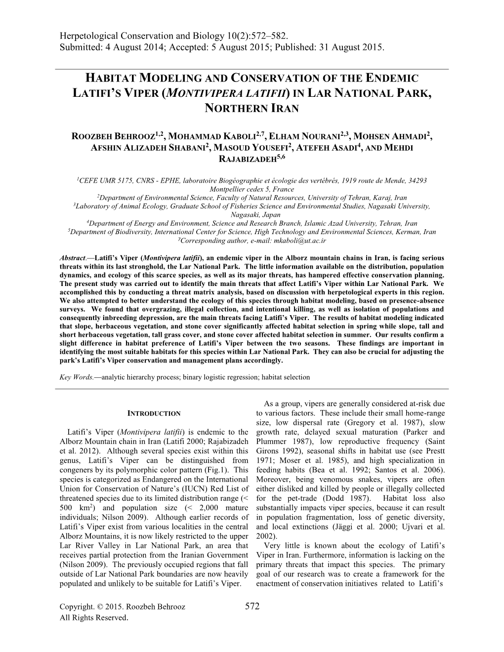 Habitat Modeling and Conservation of the Endemic Latifi's Viper